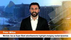 Markets rise as Super Bowl advertisements highlight changing market dynamics
