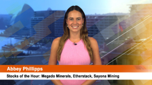 Stocks of the Hour: Megado Minerals, Etherstack, Sayona Mining