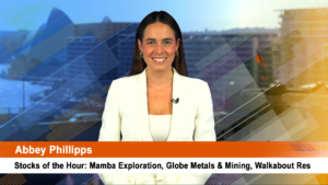 Stocks of the Hour: Mamba Exploration, Globe Metals & Mining, Walkabout Resources