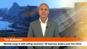 Markets surge in debt ceiling resolution: US business leaders push into China