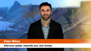 Afternoon Update: Materials soar, tech slumps