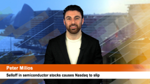 Selloff in semiconductor stocks causes Nasdaq to slip