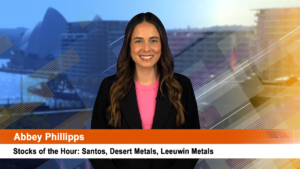 Stocks of the Hour: Santos, Desert Metals, Leeuwin Metals