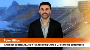 Afternoon update: ASX up 0.16% following China’s Q3 economic performance