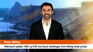 Afternoon update: ASX up 0.6% but faces challenges from falling metal prices
