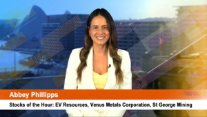 Stocks of the Hour: EV Resources, Venus Metals Corporation, St George Mining