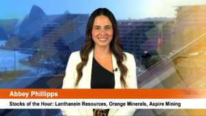 Stocks of the Hour: Lanthanein Resources, Orange Minerals, Aspire Mining