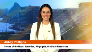 Stocks of the Hour: State Gas, Kingsgate, Gladiator Resources